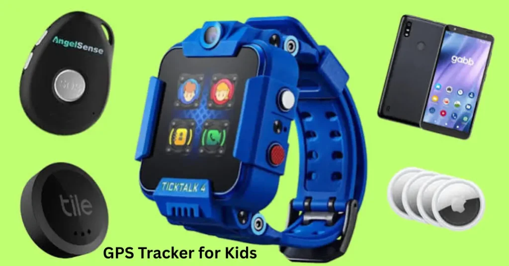 gps tracker for kids features, safety & tracking guide